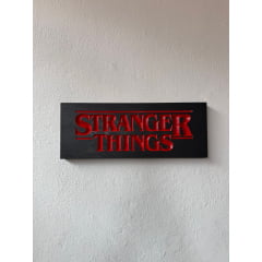 Placa Stranger Things Placa Stranger Things